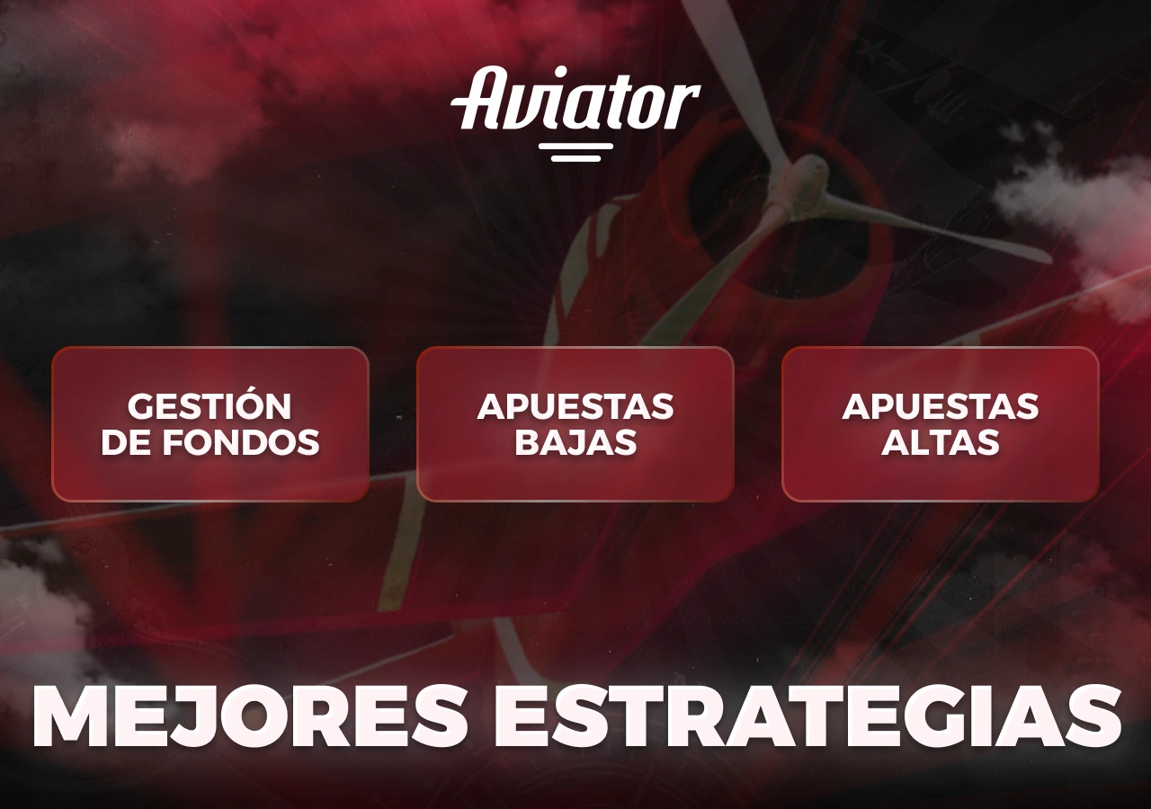 Las mejores estrategias para obtener los mejores resultados en Aviator